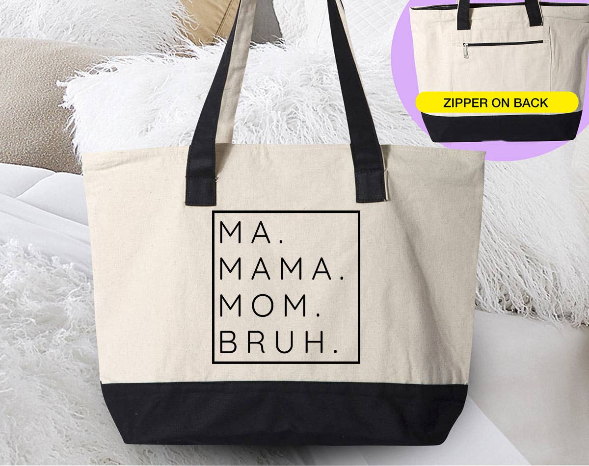 House Of Rodan - Ma Mama Mom Bruh - Funny Mother's Day Canvas Tote