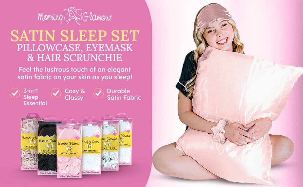 Morning Glamour - Ultimate Sleep Set Satin Pillowcase, Eye mask and Scrunchie